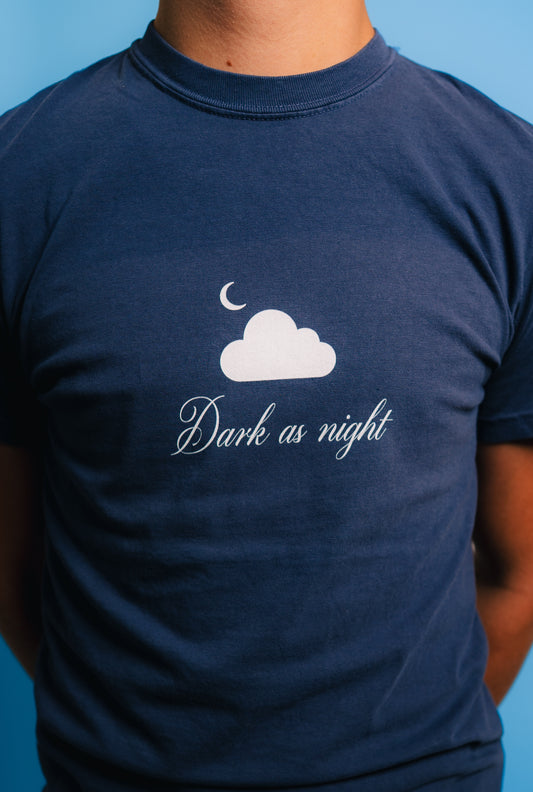 Dark as Night Tee